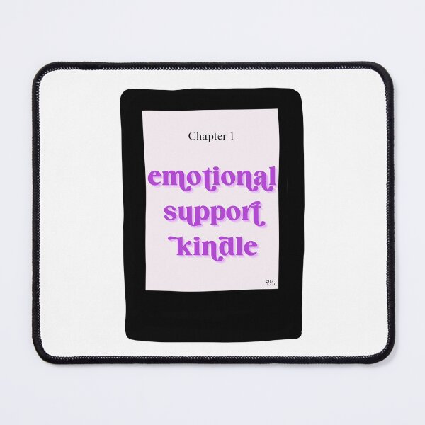Item preview, emotional support kindle  designed and sold by gumballols.