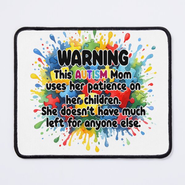 Item preview, Mom Warning Autism Awareness designed and sold by CFWid1.