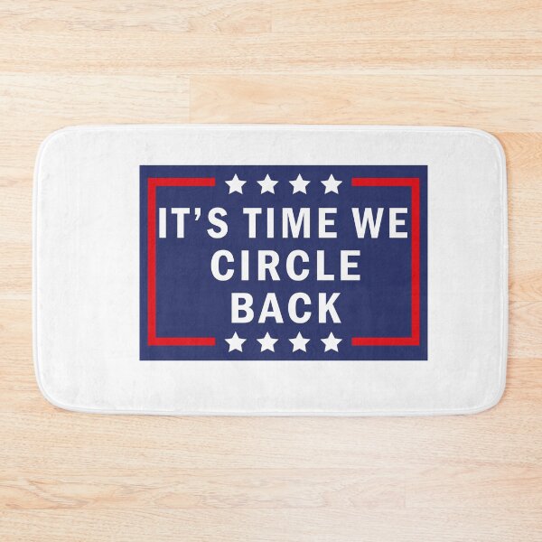 Item preview, It's Time We Circle Back designed and sold by anaotradnova.