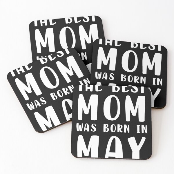 Item preview, The best mom was born in may designed and sold by Gift For You.