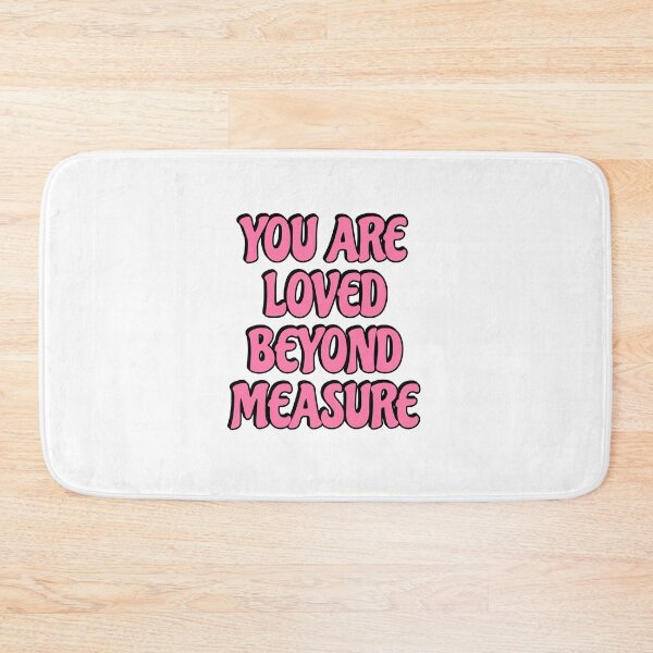 Item preview, You Are Loved Beyond Measure - Best motivational phrases   designed and sold by Inspirationmotivation.