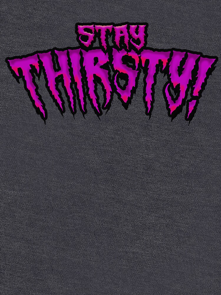 Thumbnail 7 of 7, Classic T-Shirt, Sisters of Thirsty: Stay Thirsty! designed and sold by Cactusknax.