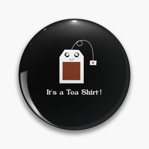 Item preview, It's A Tea Shirt Funny Tea Lover Quotes designed and sold by ArabCorner.