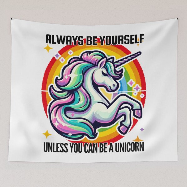 Item preview, Always be yourself unless you can be a unicorn  designed and sold by DShirtRepublic.