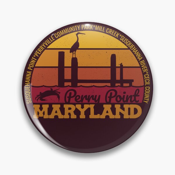 Item preview, Perry Point Maryland Sunset Retro Local Pride Logo designed and sold by CRHPOD20.