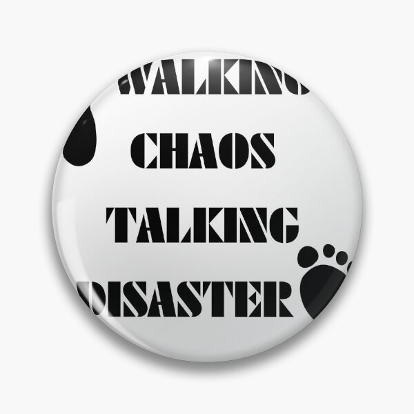 Item preview, Walking Chaos, Talking Disaster designed and sold by mavesapparel.