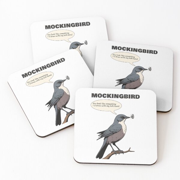 Item preview, Mockingbird Keeps Mocking Me - Funny Mockingbird Quote for Birdperson designed and sold by thecatcouch.