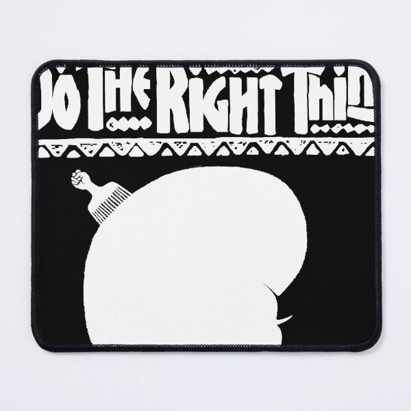 Item preview, doing the right thing pt 30 designed and sold by Mars-b.