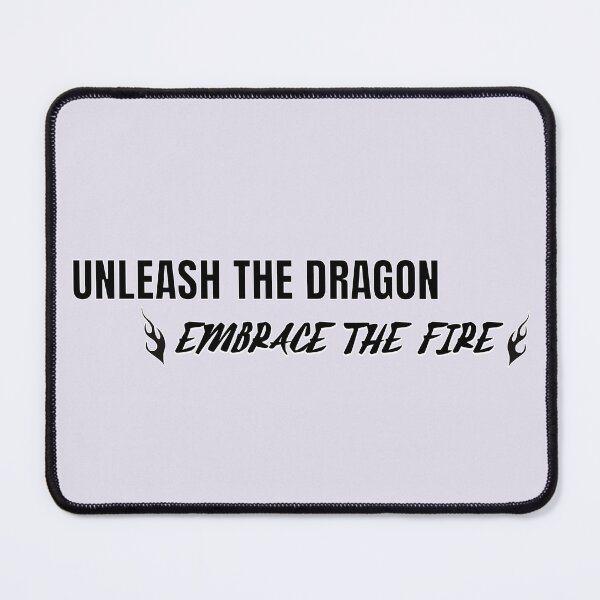 Item preview, Unleash The Dragon Embrace The Fire designed and sold by AnalajiaDesigns.