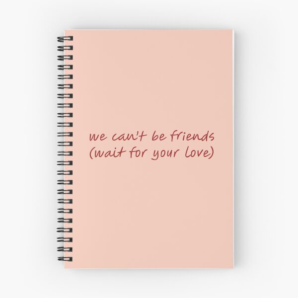 Item preview, we can't be friends (wait for your love) designed and sold by vbsartwork.