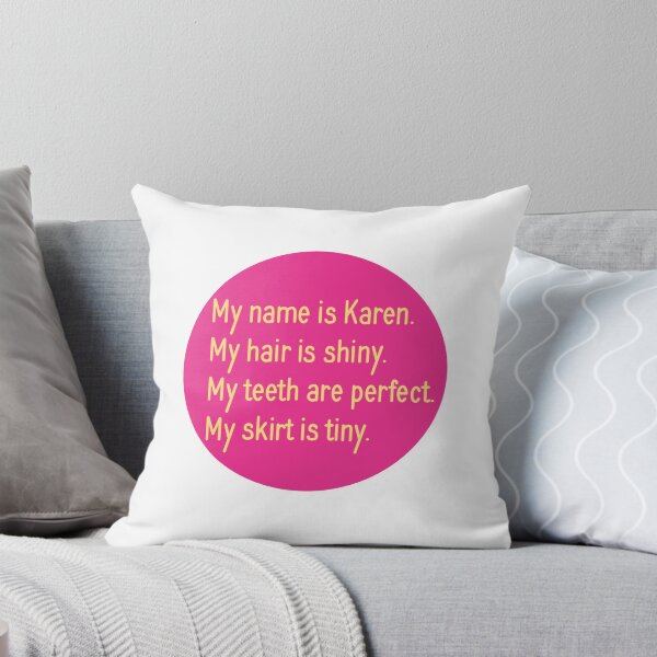 Item preview, My name is Karen.  designed and sold by Avarie ✨.