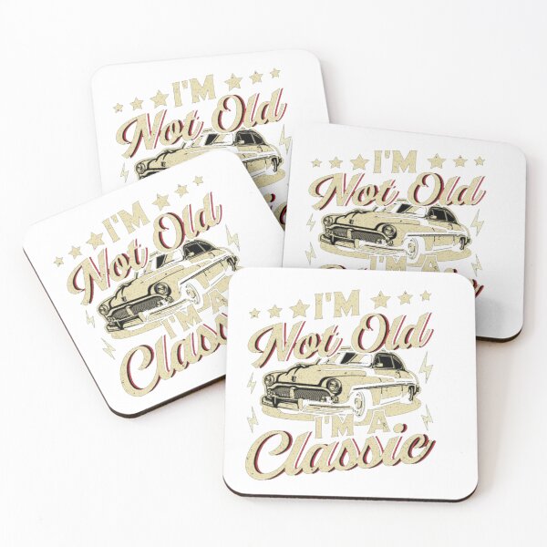 Item preview, I'm Not Old I'm Classic  designed and sold by iphotograph4.