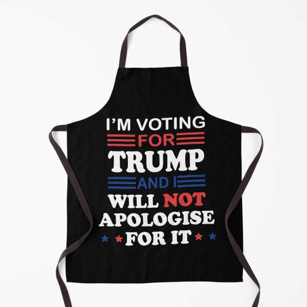 Item preview, I'm Voting for Donald Trump and I will NOT Apologise for It designed and sold by anaotradnova.