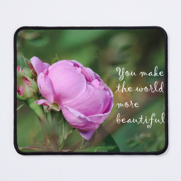 Item preview, You Make The World More Beautiful designed and sold by RStarArt.