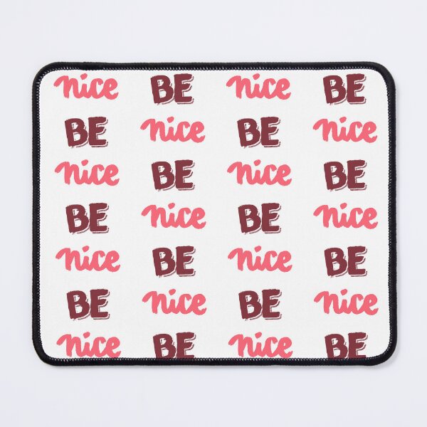 Item preview, Be nice quote designed and sold by MiaArtLovers.