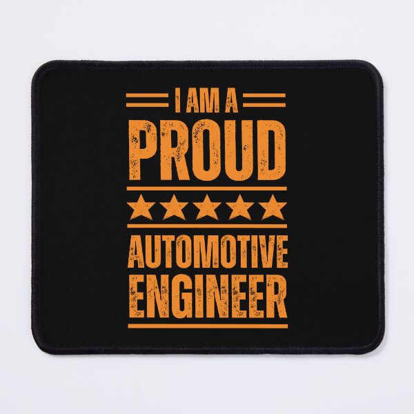 Item preview, I'm A very proud Automotive Engineer designed and sold by rootartino.