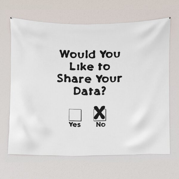 Item preview, Would You Like To Share Your Data Privacy Rights designed and sold by CreativeStrike.