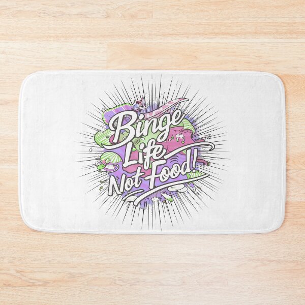 Item preview, Binge Life, not Food! designed and sold by SweetEnough.