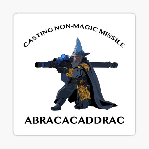 ABRACADRADDRAC Sticker