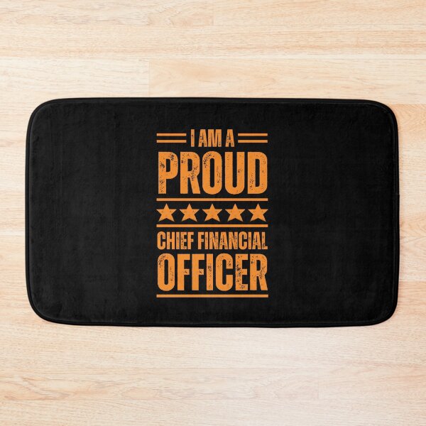 Item preview, I'm A very proud Chief Financial Officer designed and sold by rootartino.