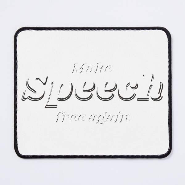 Item preview, Make Speech free again designed and sold by Free HUMAN Speech is essential..
