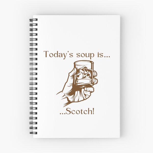 Item preview, Today’s soup is… Scotch! designed and sold by Silver Lining Gift Co..