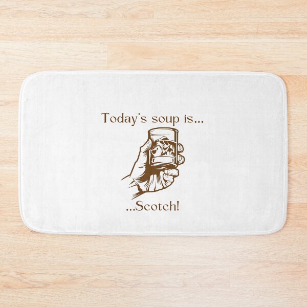 Item preview, Today’s soup is… Scotch! designed and sold by Silver Lining Gift Co..