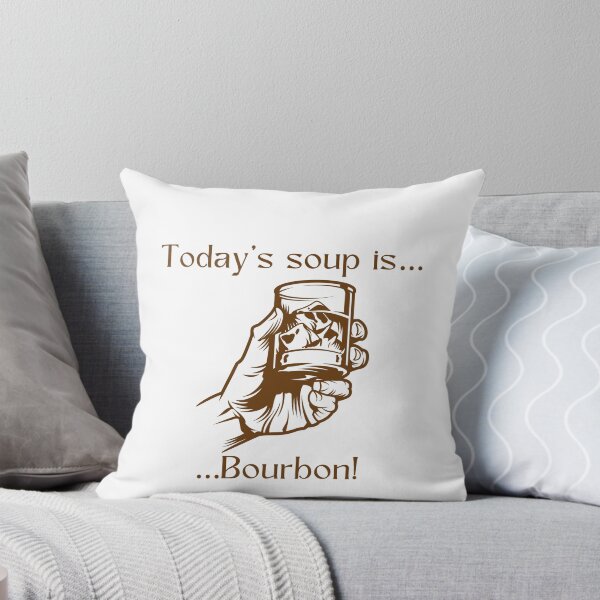 Item preview, Today’s soup is… Bourbon! designed and sold by Silver Lining Gift Co..