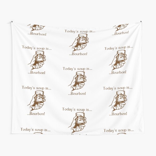 Item preview, Today’s soup is… Bourbon! designed and sold by Silver Lining Gift Co..