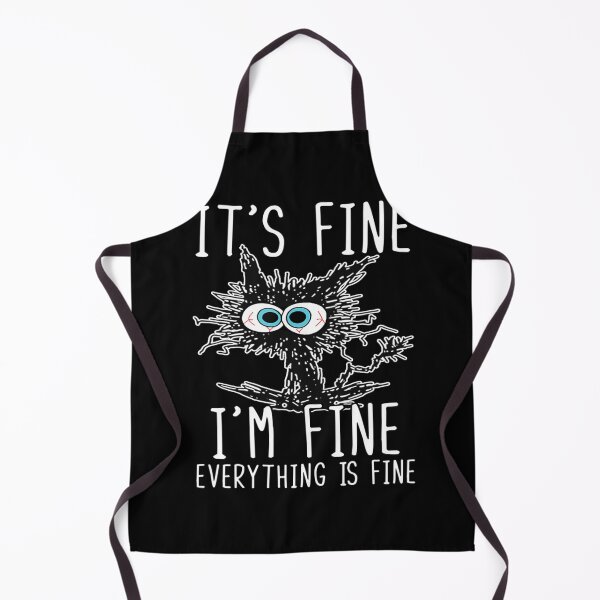 Item preview, Its Fine Im Fine Everything Is Fine Funny Black Cat designed and sold by BanBay.