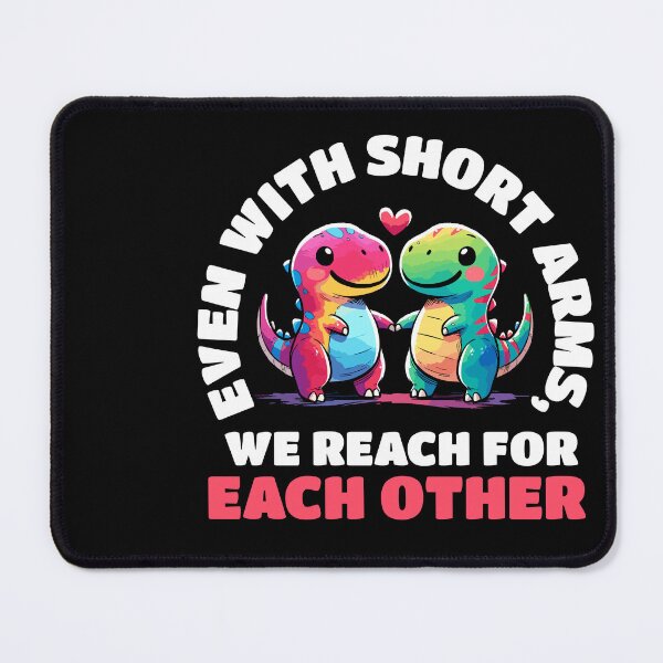 Item preview, Even with short arms we reach for each other Dino Love designed and sold by DoodleDashShop.