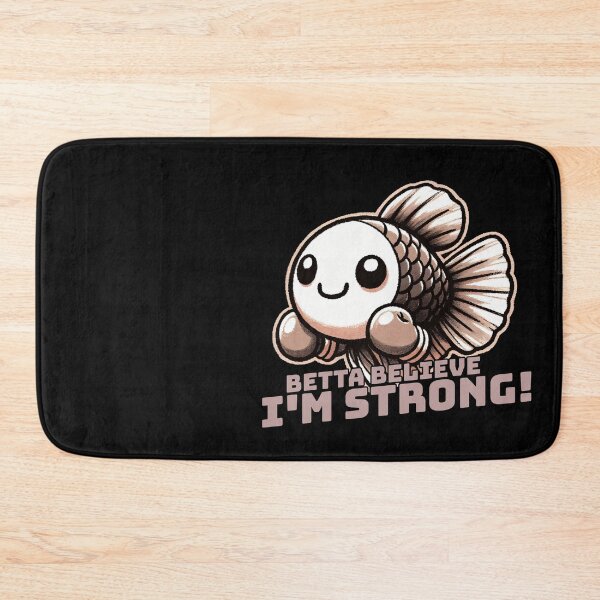 Item preview, Betta Believe I am strong Fighting Fish designed and sold by DoodleDashShop.