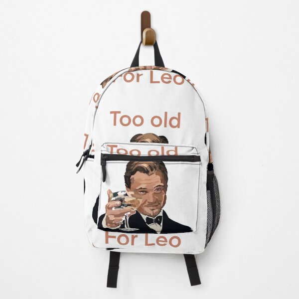 Item preview, Too old for Leo designed and sold by Bangzzy.