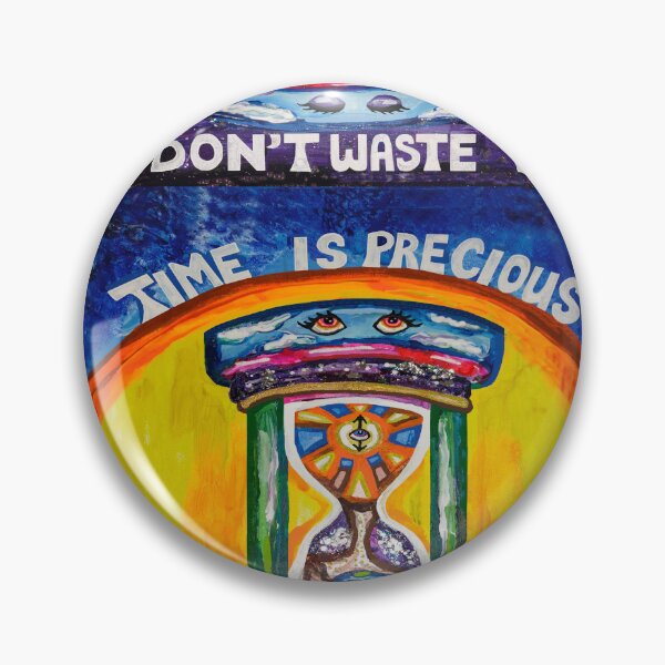 Item preview, Painting of Time is Precious Don't Waste it  designed and sold by Deborah Camp.