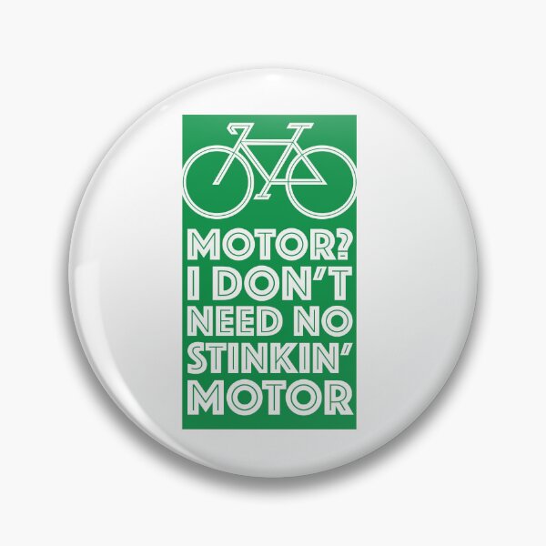 Item preview, I Don't Need No Motor designed and sold by SeeMac.