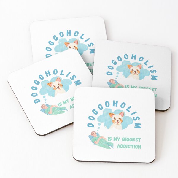 Item preview,  Doggoholism Is My Biggest Addiction designed and sold by PunnyPawsArt.