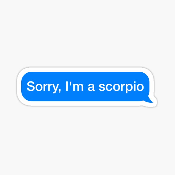 Item preview, Sorry, I’m a Scorpio designed and sold by medamrani.
