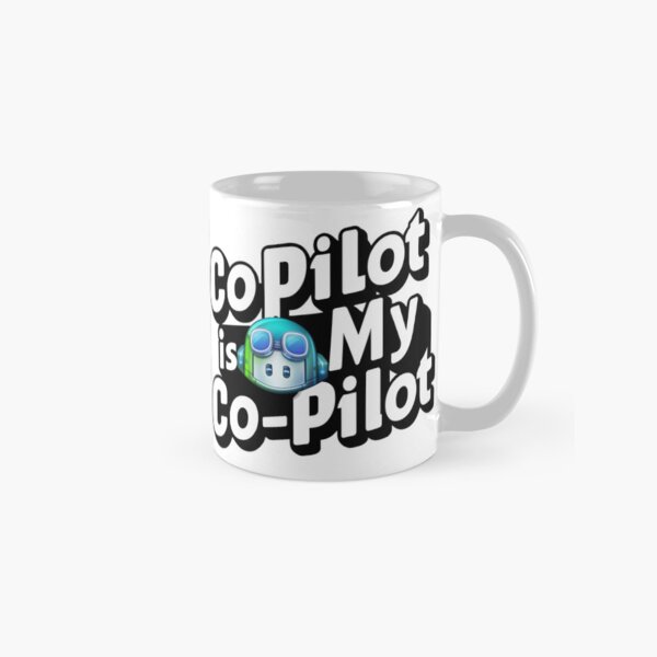 Item preview, Github Copilot is my Co-pilot designed and sold by EldonWTF.