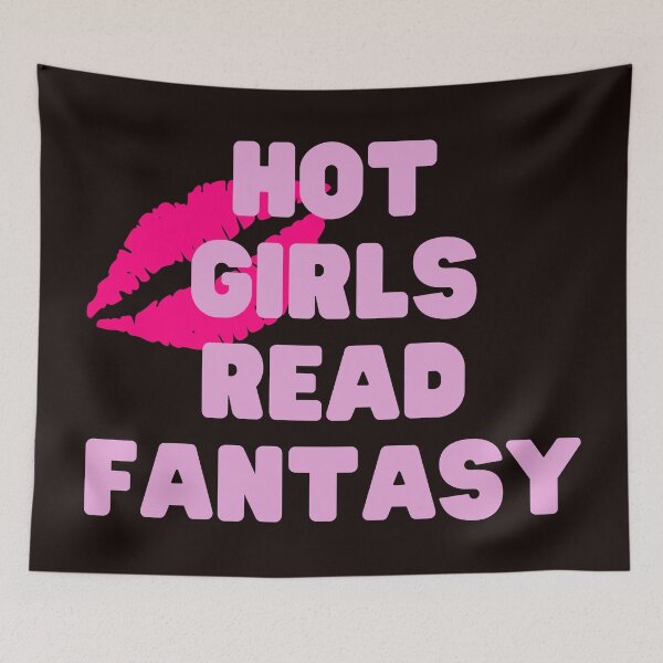 Item preview, Hot girls read fantasy - Fantasy book lovers designed and sold by PrettyPinkSkies.