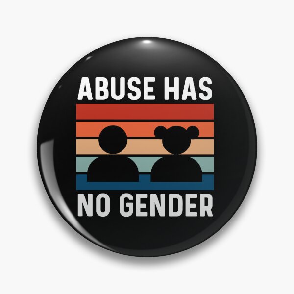 Item preview, Abuse Has No Gender designed and sold by Sunserize Designs.