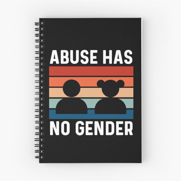 Item preview, Abuse Has No Gender designed and sold by Sunserize Designs.