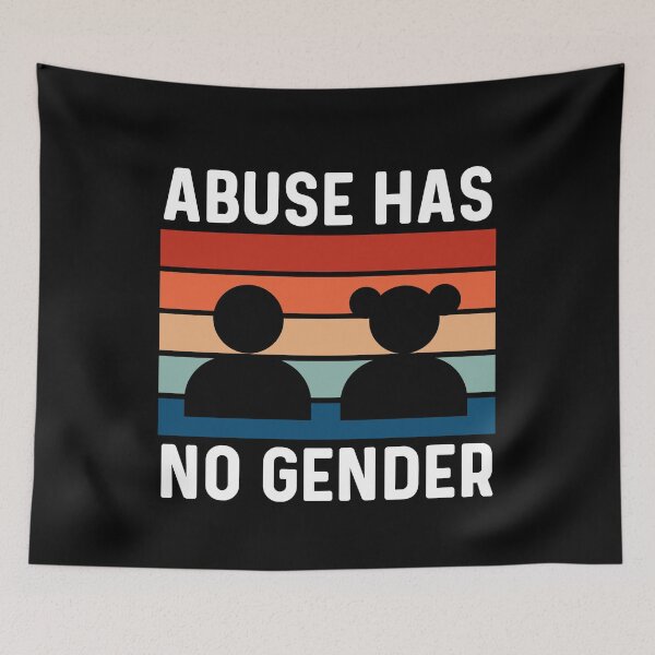 Item preview, Abuse Has No Gender designed and sold by Sunserize Designs.