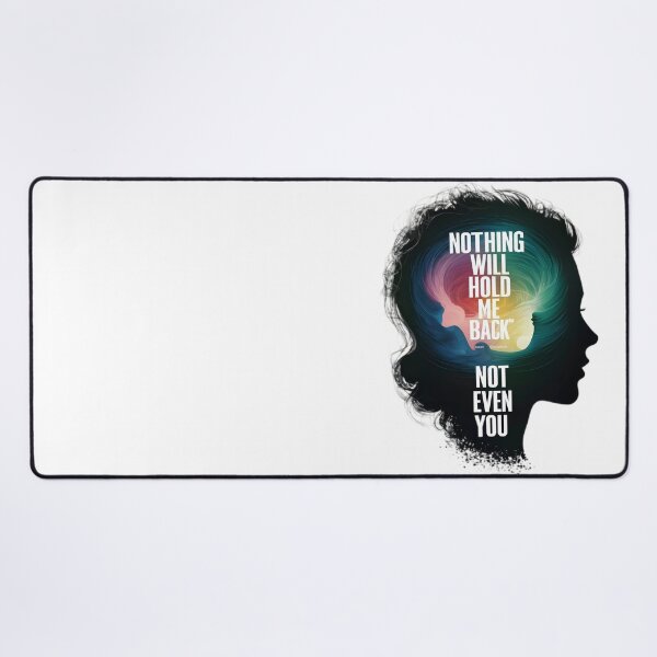 Item preview, Nothing Will Hold Me Back, Not Even You designed and sold by PlanetMarker.