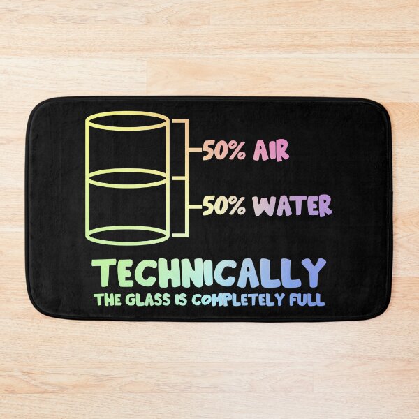 Item preview, Technically The Glass Is Full designed and sold by ScienceCorner.