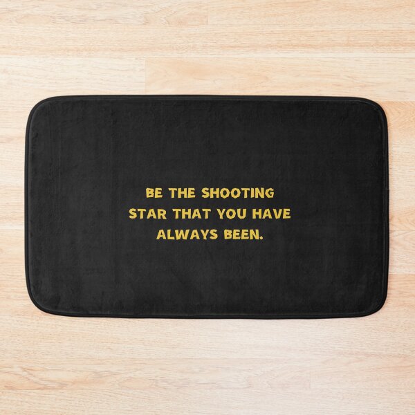 Item preview, Be the shooting star that you have always been designed and sold by Vanchys.
