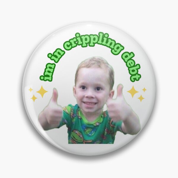 Item preview, im in crippling debt | Kid with his thumbs up  designed and sold by ConstoStore.