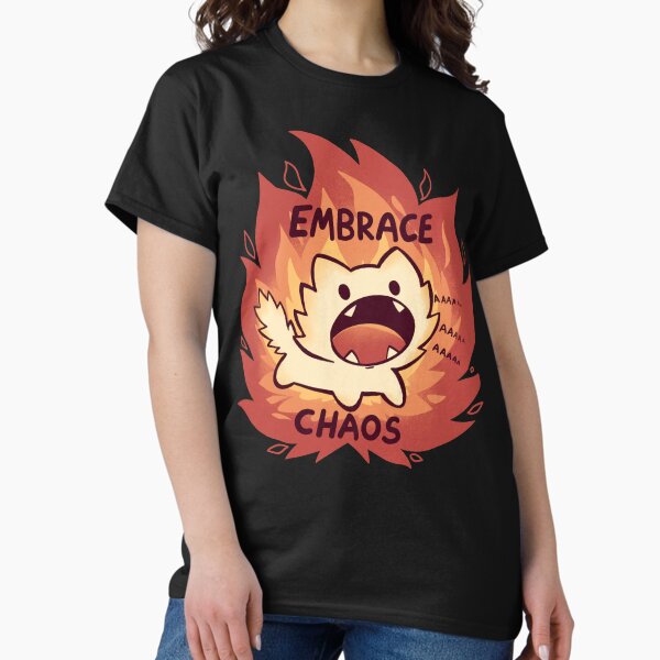 Embrace Chaos Classic T-Shirt