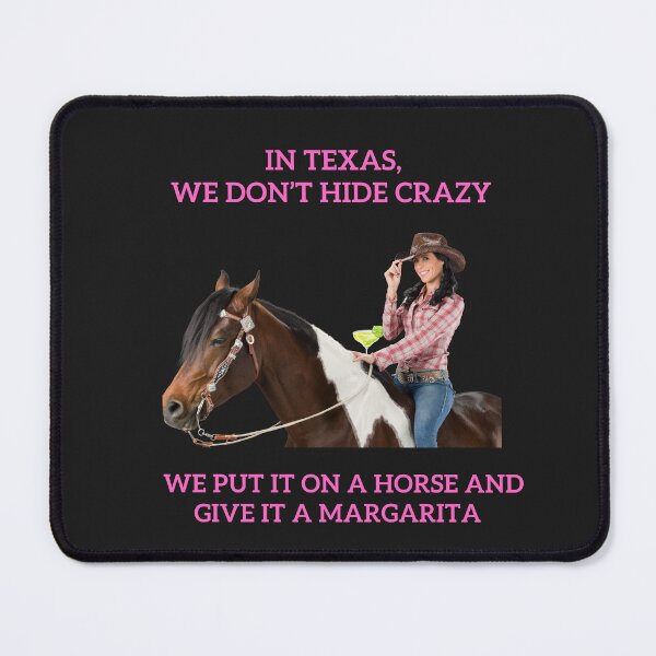Item preview, In Texas We Don't Hide Crazy designed and sold by AlienOccupation.