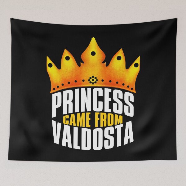 Item preview, Princess Came From Valdosta, Valdosta Georgia designed and sold by MoMidoStore.