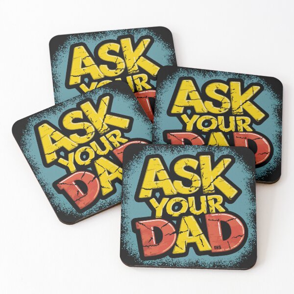 Item preview, Mothers Day Gift Ask Your Dad Funny Gift Sarcastic Saying Gift designed and sold by Quirky Shirts.